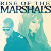 Rise Of The Marshals